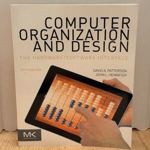 Computer Organization and Design: The Hardware/Software Interface ,Fifth Edition